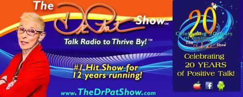 The Dr. Pat Show: Talk Radio to Thrive By!: Giving your power away  how to stop a serious waste of energy with Dr. Friedemann Schaub of Cellular Wisdom