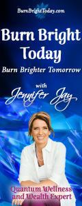 Burn Bright Today with Jennifer Jay