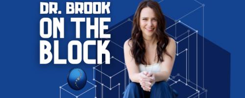 Dr. Brook On The Block: Ep 9: Life In and Out of the Metaverse with Johanna Godinez