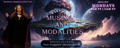 Musings & Modalities with Tristen Stawicki: Your Pragmatic Shaman Bestie: Pendulums and celebrating the astrological new year