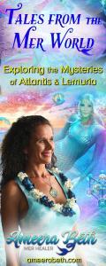 Tales from the Mer World with Ameera Beth: Exploring the Mysteries of Atlantis and Lemuria