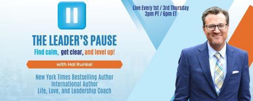 The Leader's Pause with Hal Runkel: How Do You Deliver Bad News?  